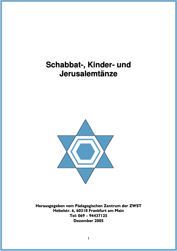 Deckblatt des Heftes Schabbat-, Kinder-, Jerusalemtänze